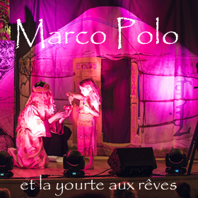 Marco Polo et la yourte aux rêves
