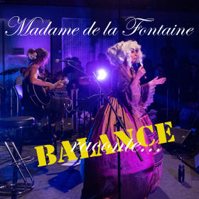 Madame de la Fontaine balance